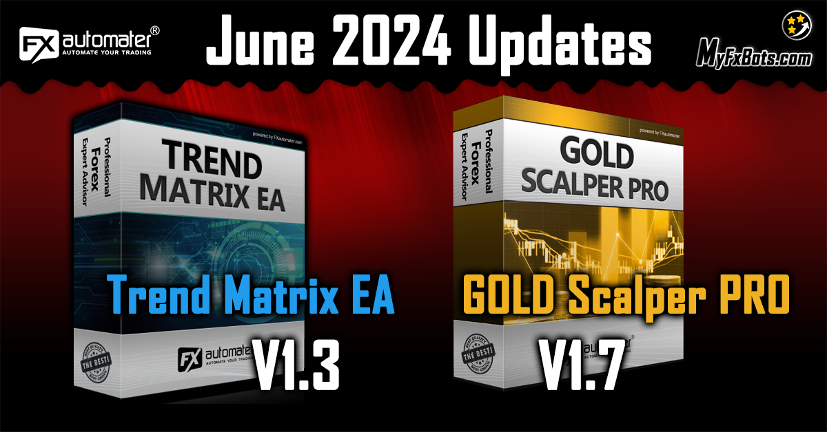 تحديثات مثيرة: GOLD Scalper PRO v1.7 وTrend Matrix EA v1.3