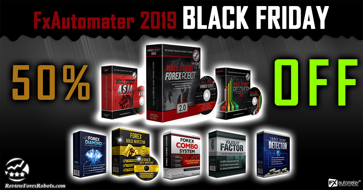 FXAutomater 2019 BLACK FRIDAY 50% OFF