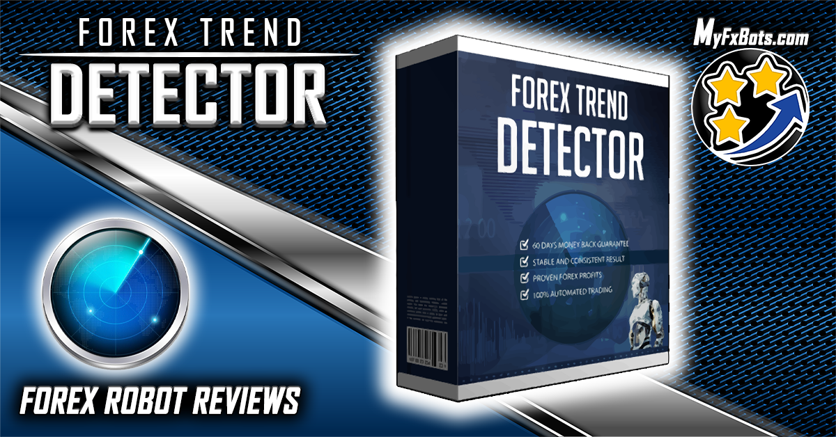 مراجعة وتقييم Forex Trend Detector
